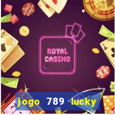 jogo 789 lucky paga mesmo